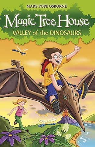 Magic Tree House 1: Valley of the Dinosaurs