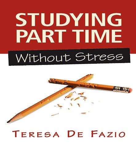 Studying Part Time Without Stress