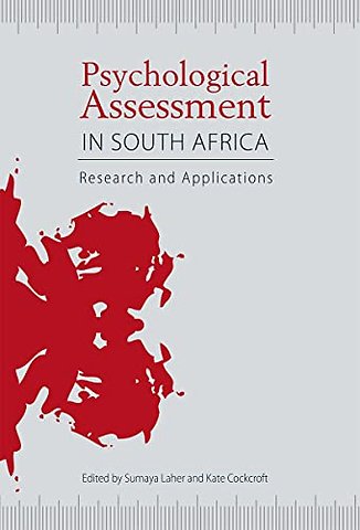 Psychological Assessment in South Africa – Research and Applications