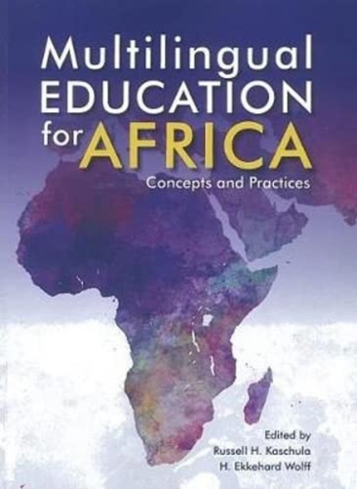 Multilingual Education for Africa – Concepts and Practices