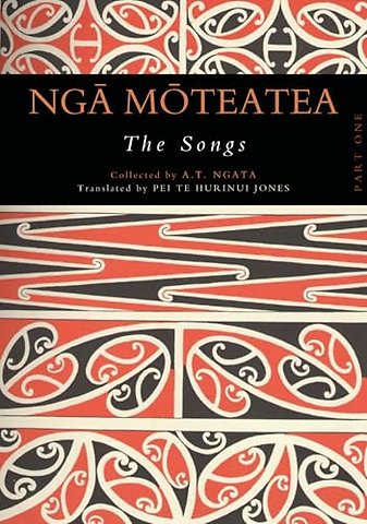 Nga Moteatea The Songs