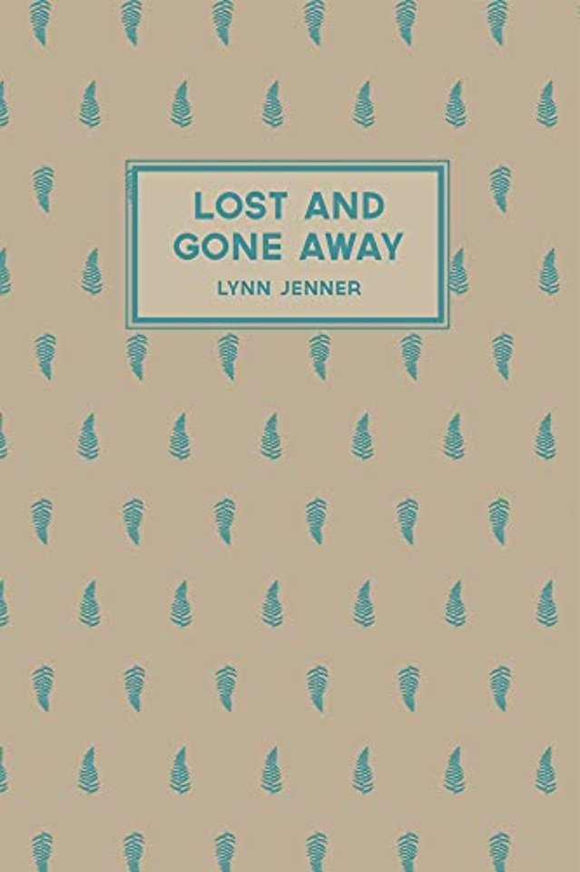 Lost and Gone Away