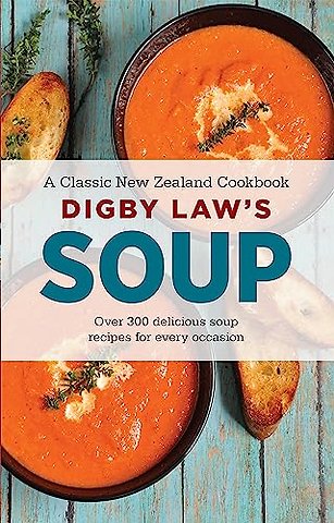 Digby Law's Soup Cookbook