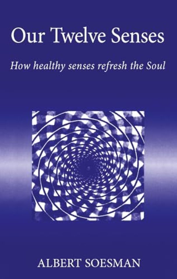 Our Twelve Senses