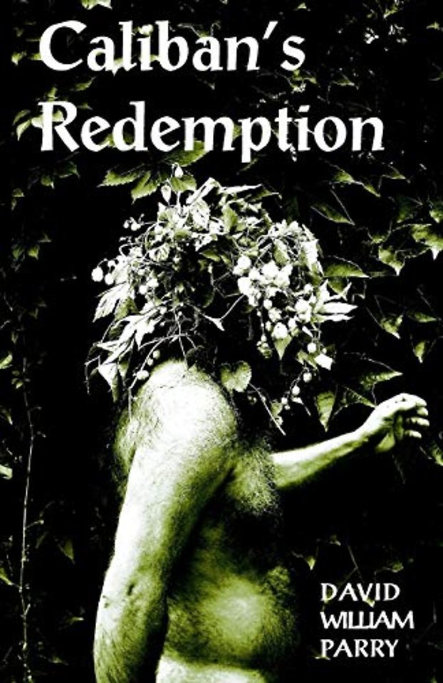 Caliban's Redemption