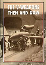 The V-Weapons Then and Now