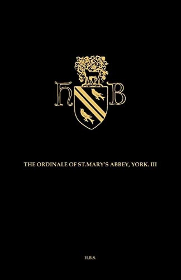 Ordinal and Customary of the Abbey of Saint Mary – (St. John`s College, Cambridge, MS. D.27)