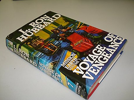 Mission Earth 7, Voyage of Vengeance