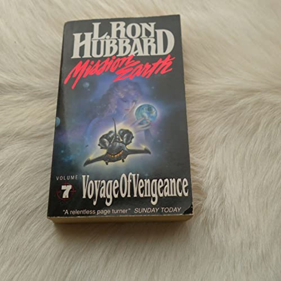 Mission Earth 7, Voyage of Vengeance