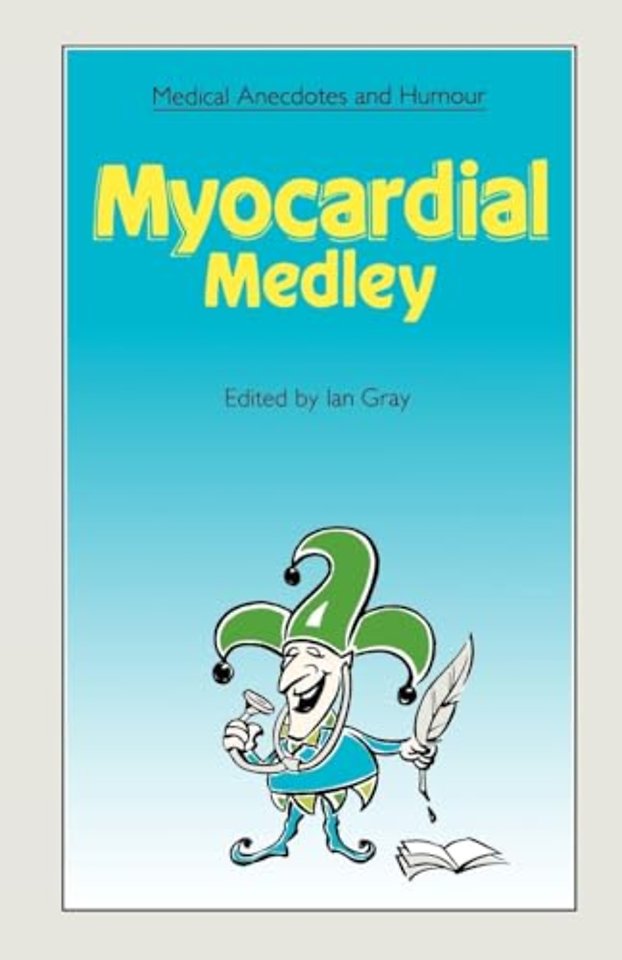 Medical Anecdotes and Humour