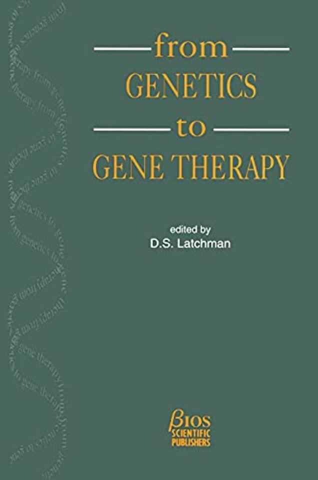 From Genetics to Gene Therapy