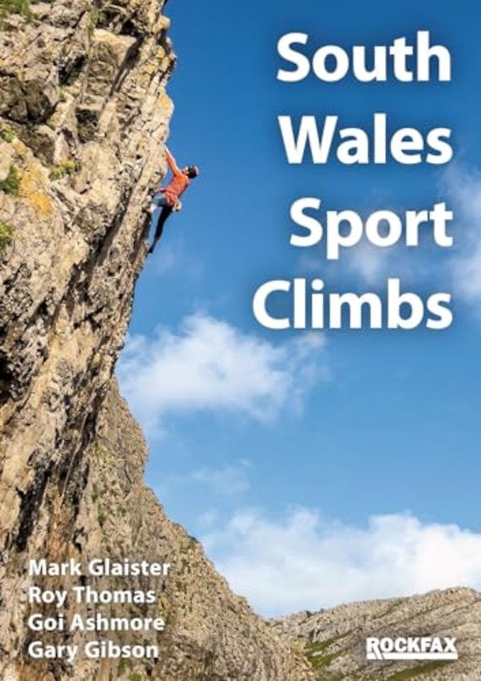 South Wales Sports Climbs - Rockfax