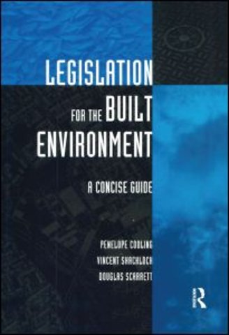 Legislation for the Built Environment