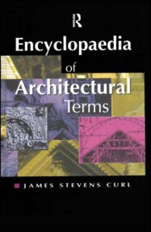 Encyclopaedia of Architectural Terms