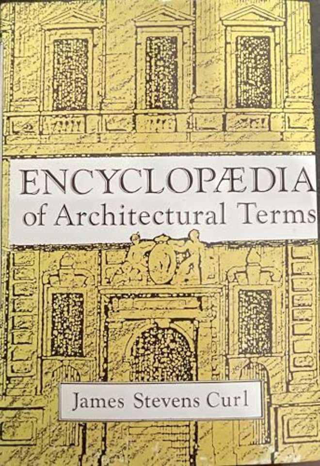 Encyclopaedia of Architectural Terms