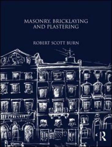 Masonry, Bricklaying and Plastering
