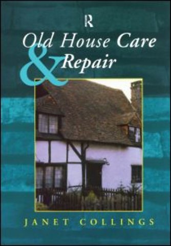 Old House Care and Repair