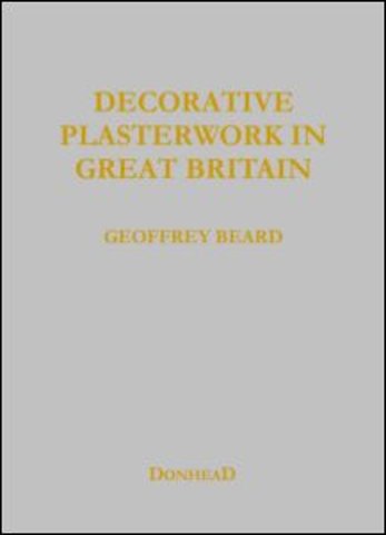 Decorative Plasterwork in Great Britain
