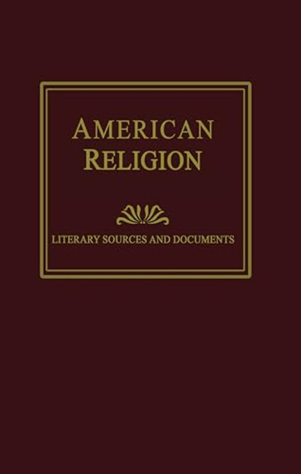 American Religion: Literary Sources and Documents
