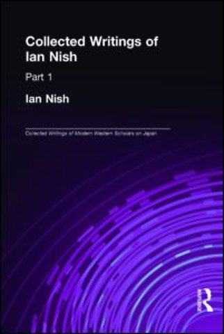 Ian Nish - Collected Writings