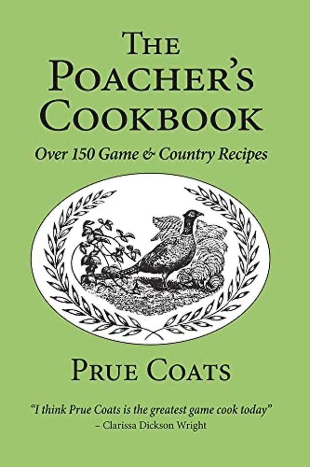 The Poacher's Cookbook