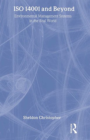 ISO 14001 and Beyond