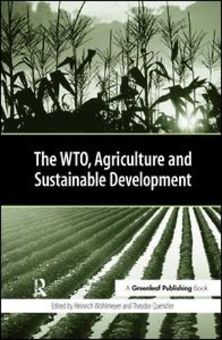 WTO, Agriculture and Sustainable Development