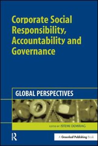 Corporate Social Responsibility, Accountability and Governance