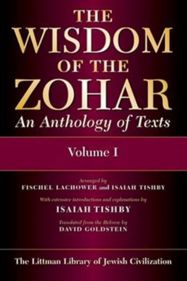The Wisdom of the Zohar – An Anthology of Texts