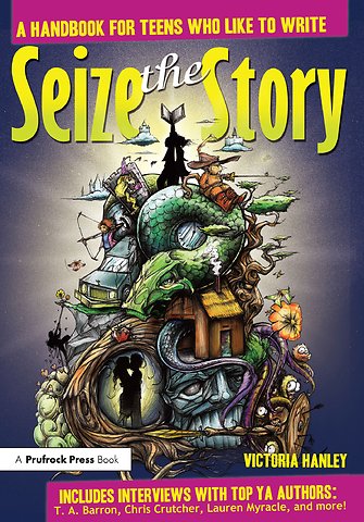 Seize the Story