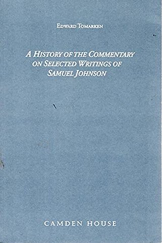 History of the Commentary on Selected Writings of Samuel Johnson