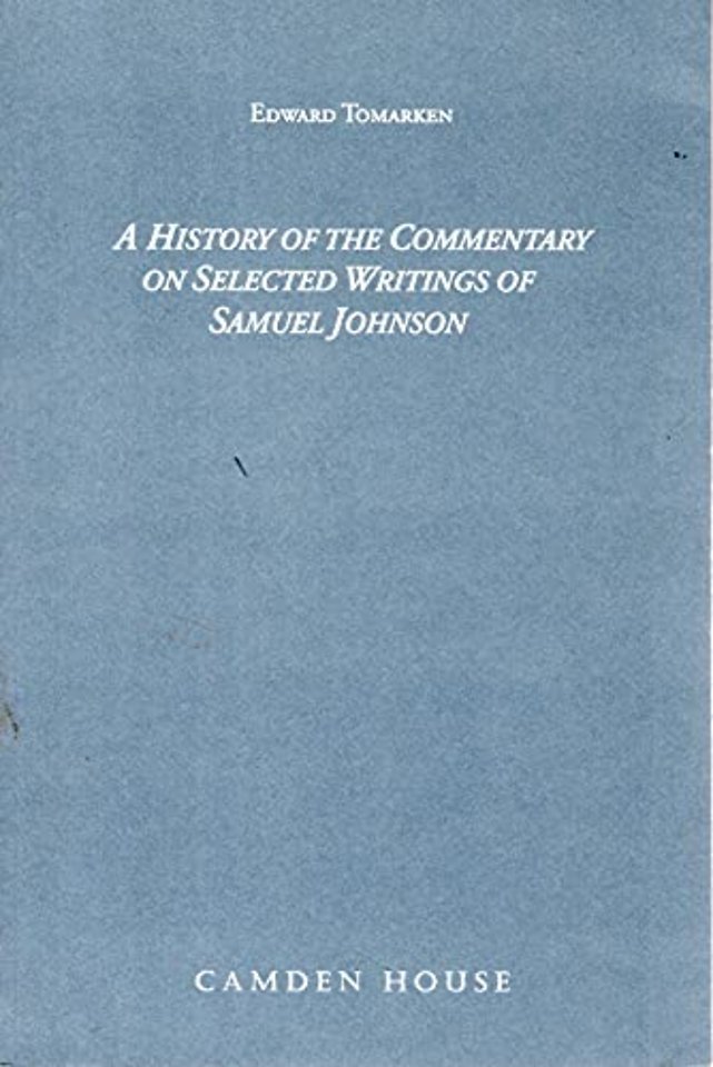 History of the Commentary on Selected Writings of Samuel Johnson