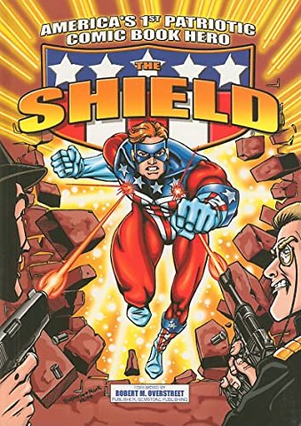 America's 1st Patriotic Comic Book Hero The Shield