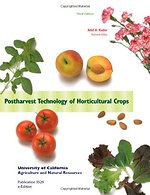 Postharvest Technology of Horticultural Crops