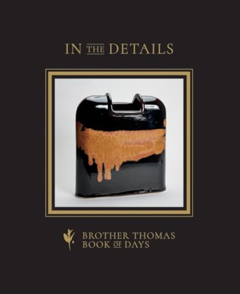 In the Details – Brother Thomas Book of Days