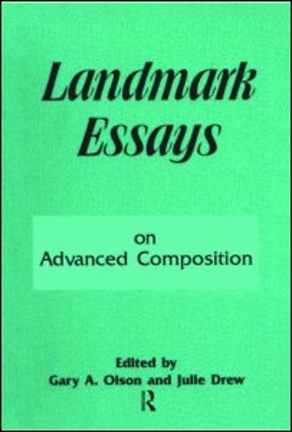 Landmark Essays on Advanced Composition