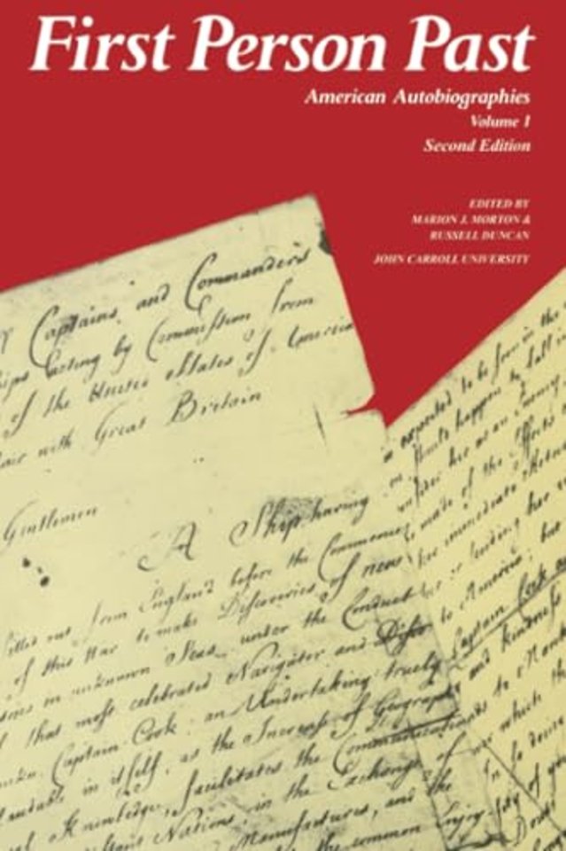 First Person Past: American Autobiographies, Volume 1