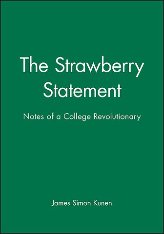 The Strawberry Statement – Notes of a College Revolutionary