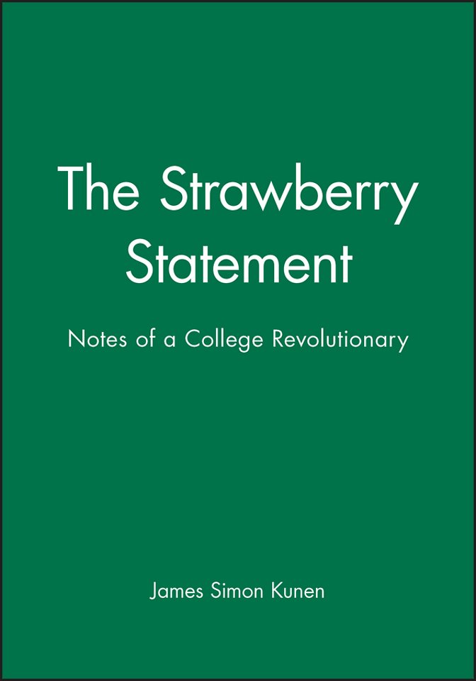 The Strawberry Statement – Notes of a College Revolutionary