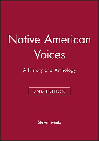 Native American Voices: A History and Anthology, Second Enlarged Edition