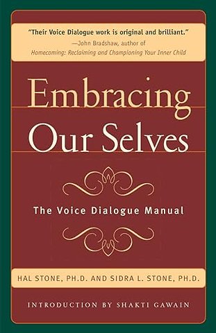 Embracing Our Selves