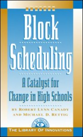 Block Scheduling