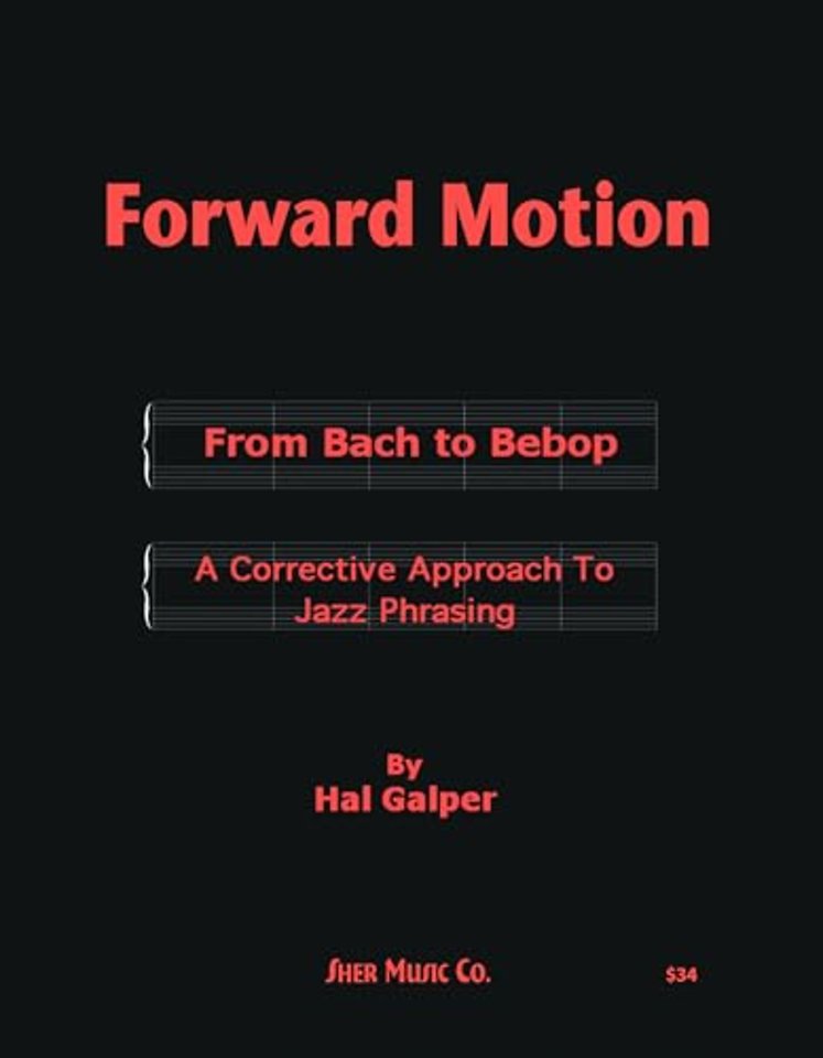 Forward Motion: From Bach to Bebop