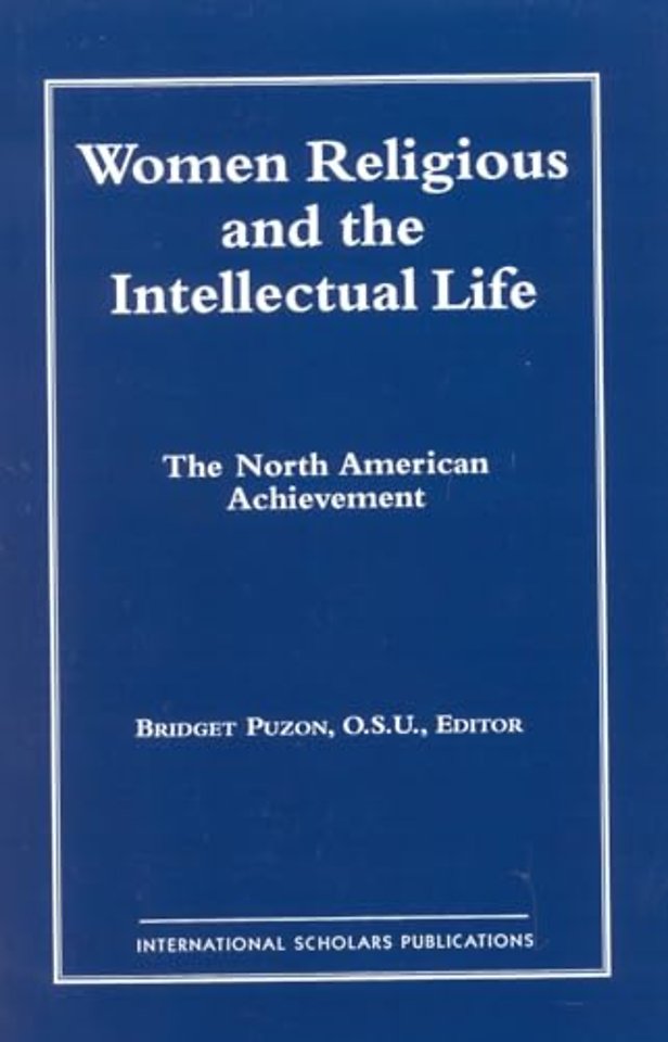 Women Religious and the Intellectual Life