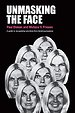 Unmasking the Face