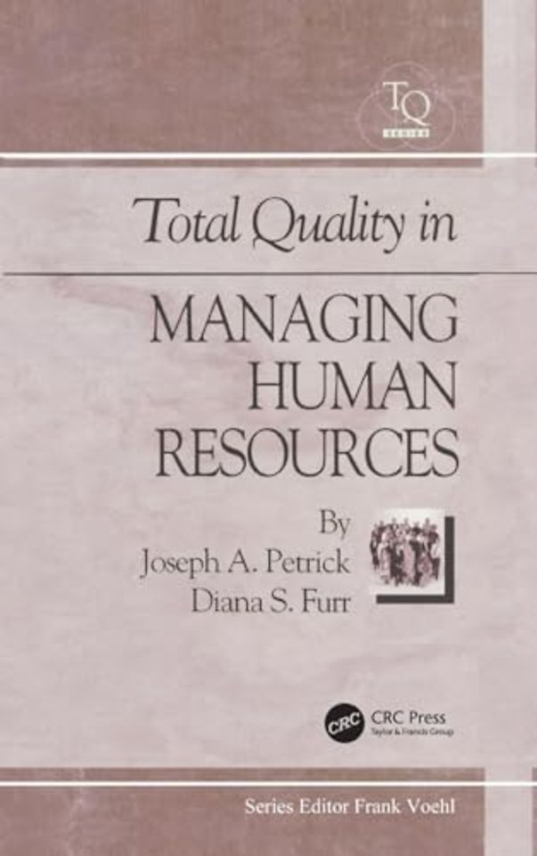 Total Quality in Managing Human Resources