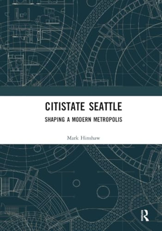 Citistate Seattle