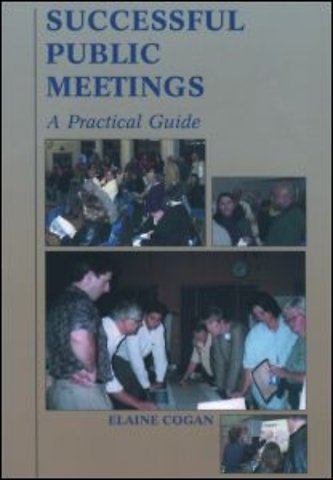 Successful Public Meetings, 2nd ed.