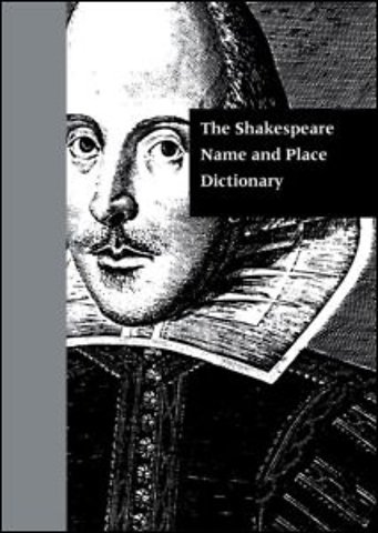 Shakespeare Name and Place Dictionary