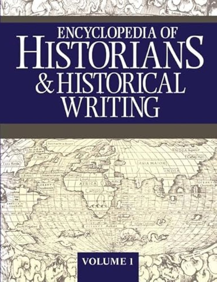 Encyclopedia of Historians and Historical Writing
